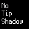 No Tip Shadow